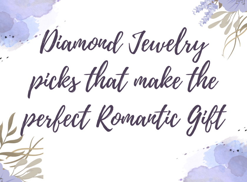 Diamond-Jewelry-for-a-Memorable-Romantic-Gift